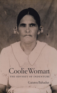 Coolie Woman: The Odyssey of Indenture