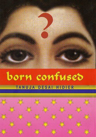 Born Confused, by Tanuj