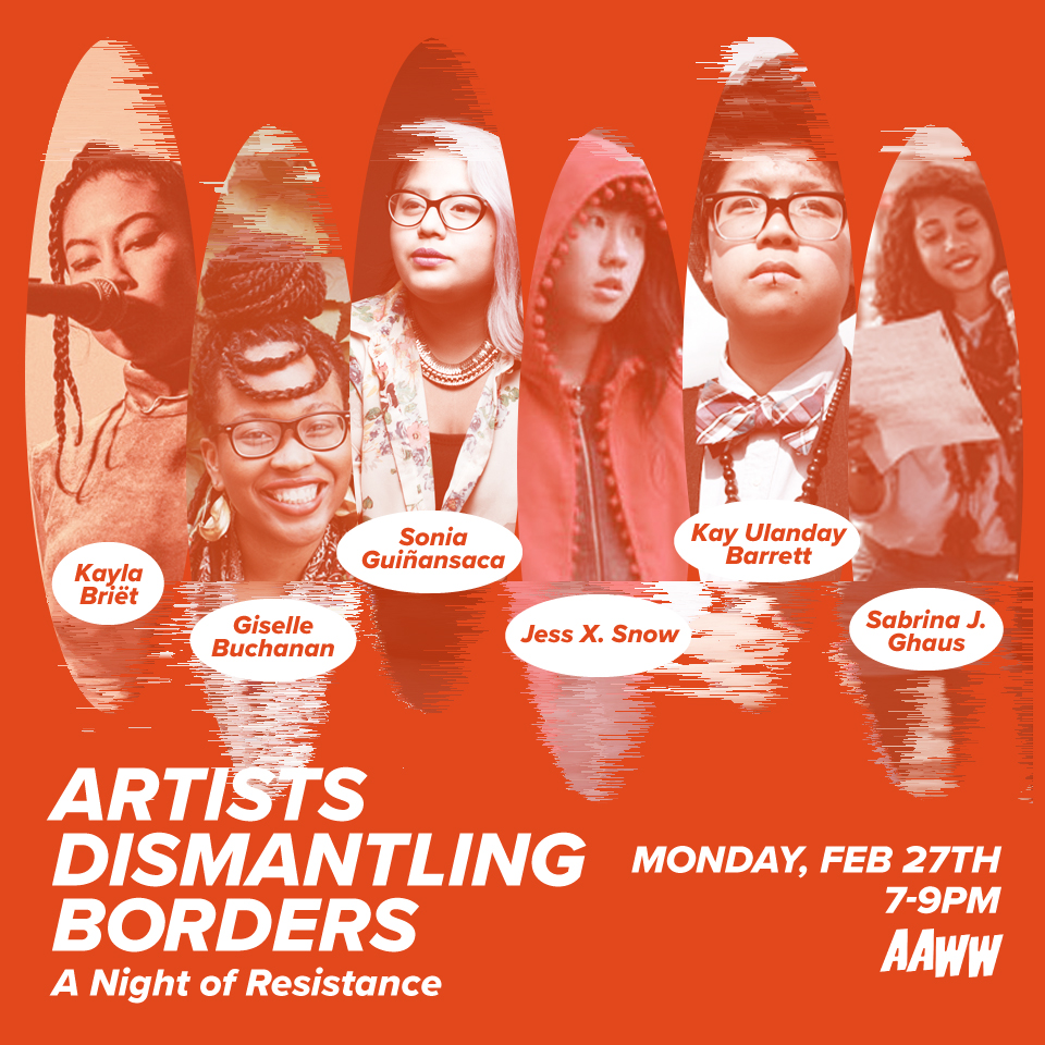 Artists Dismantling Borders: A Night of Resistance