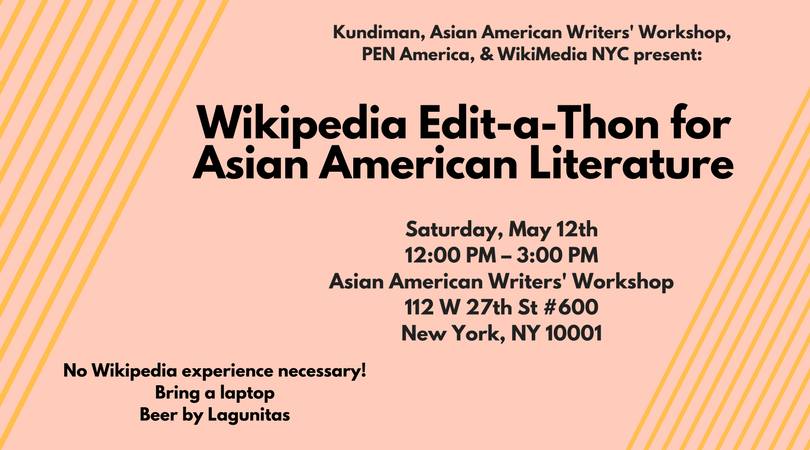 Wikipedia Edit-a-Thon for Asian American Literature