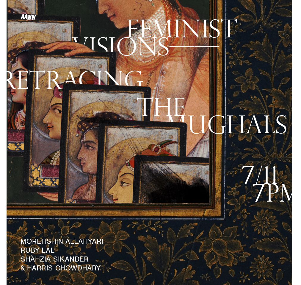 Feminist Visions: Retracing the Mughals