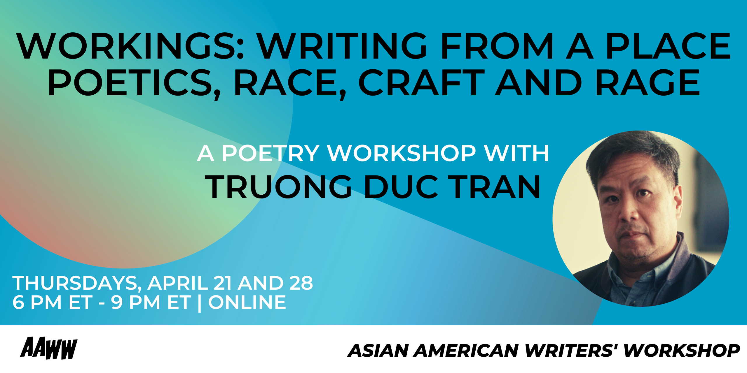 [VIRTUAL] WORKSHOP: Workings: Writing from a Place, Poetics, Race, Craft and Rage