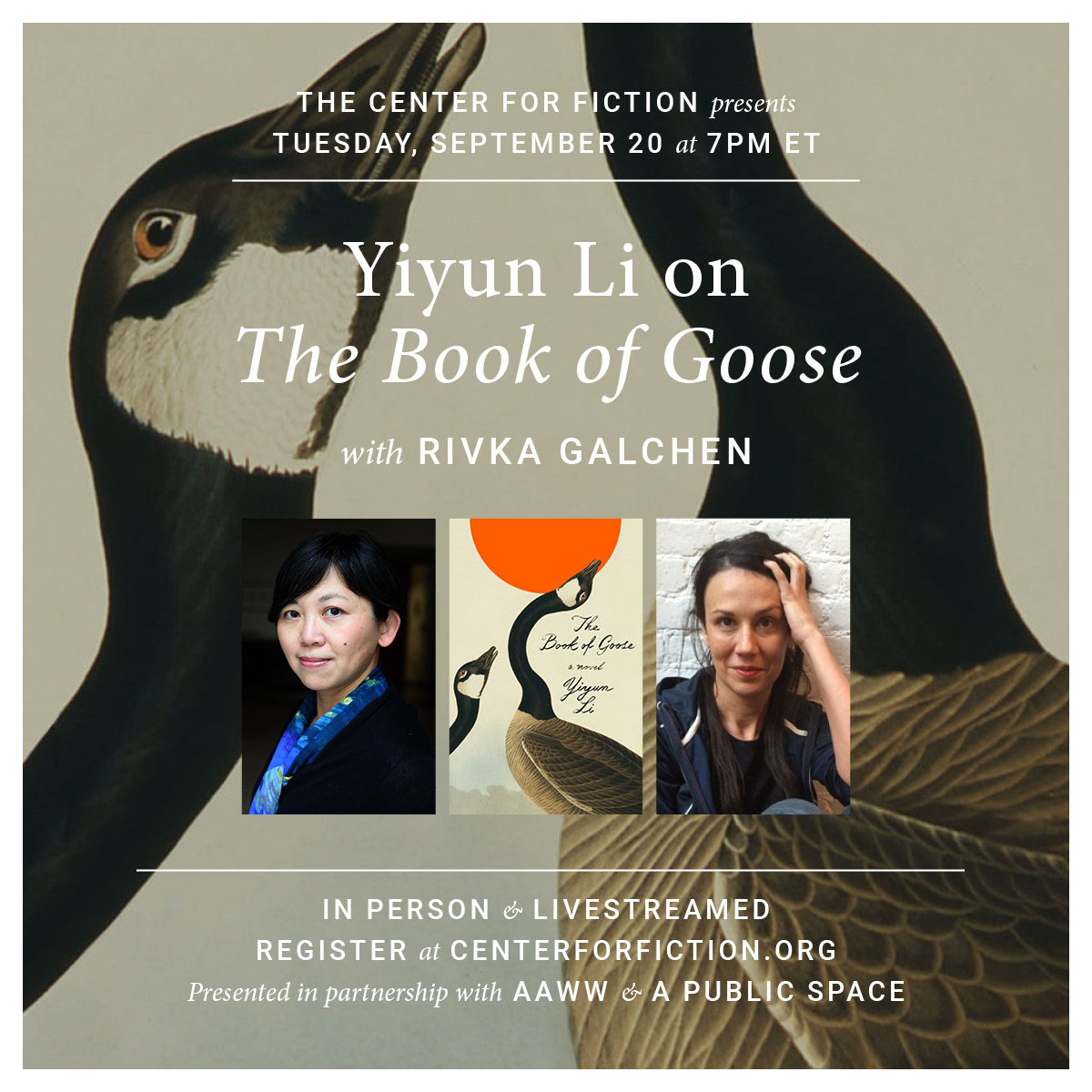 [LIVE] The Center for Fiction Presents: Yiyun Li on The Book of Goose with Rivka Galchen in Partnership with AAWW and A Public Space