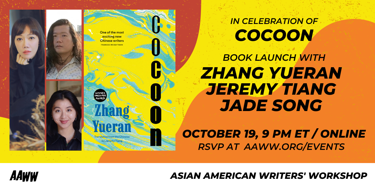 [VIRTUAL] In Celebration of COCOON: Zhang Yueran, Jeremy Tiang, and Jade Song