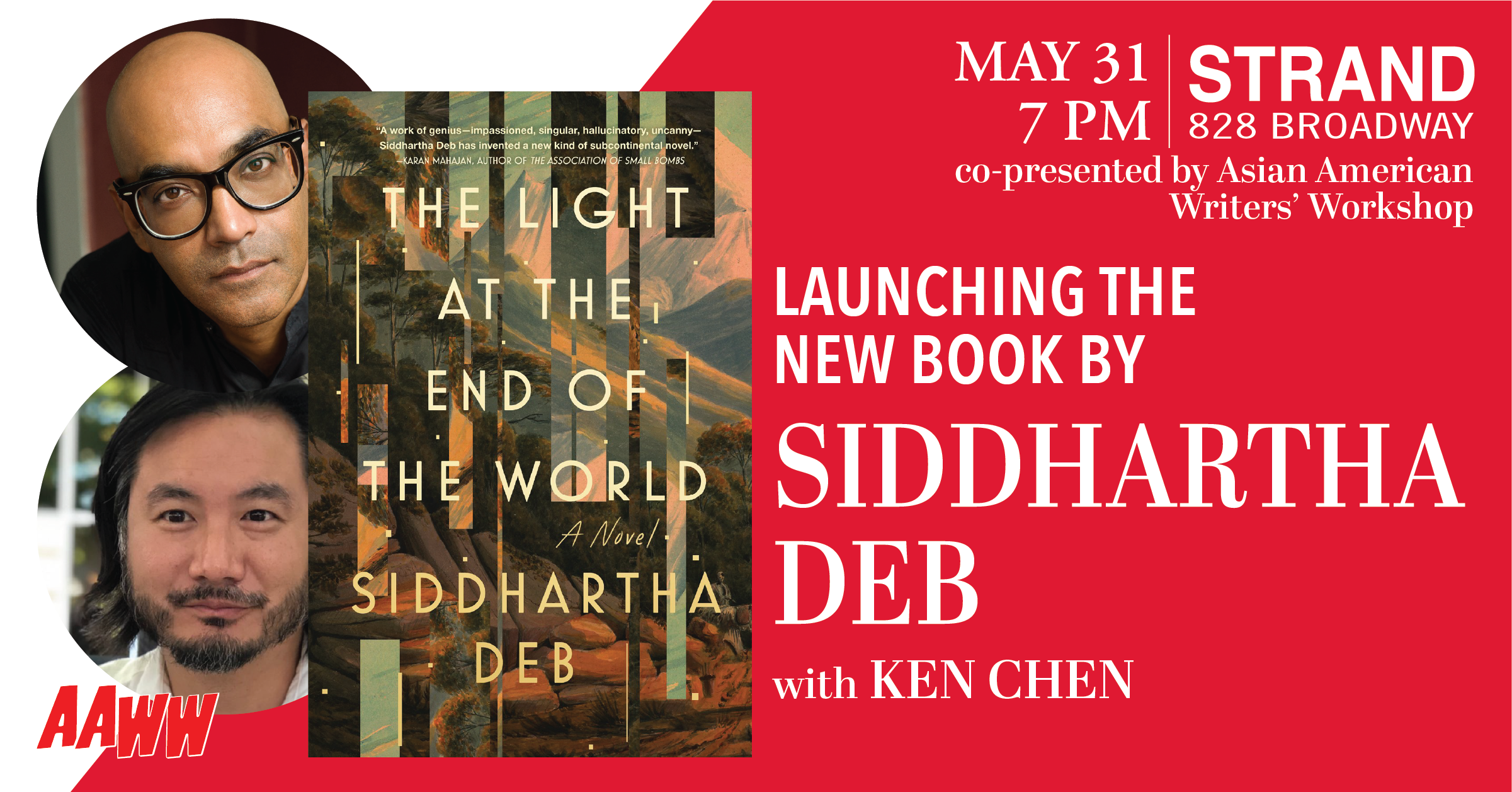 AAWW & The Strand Present: The Light at the End of the World by Siddhartha Deb with Ken Chen