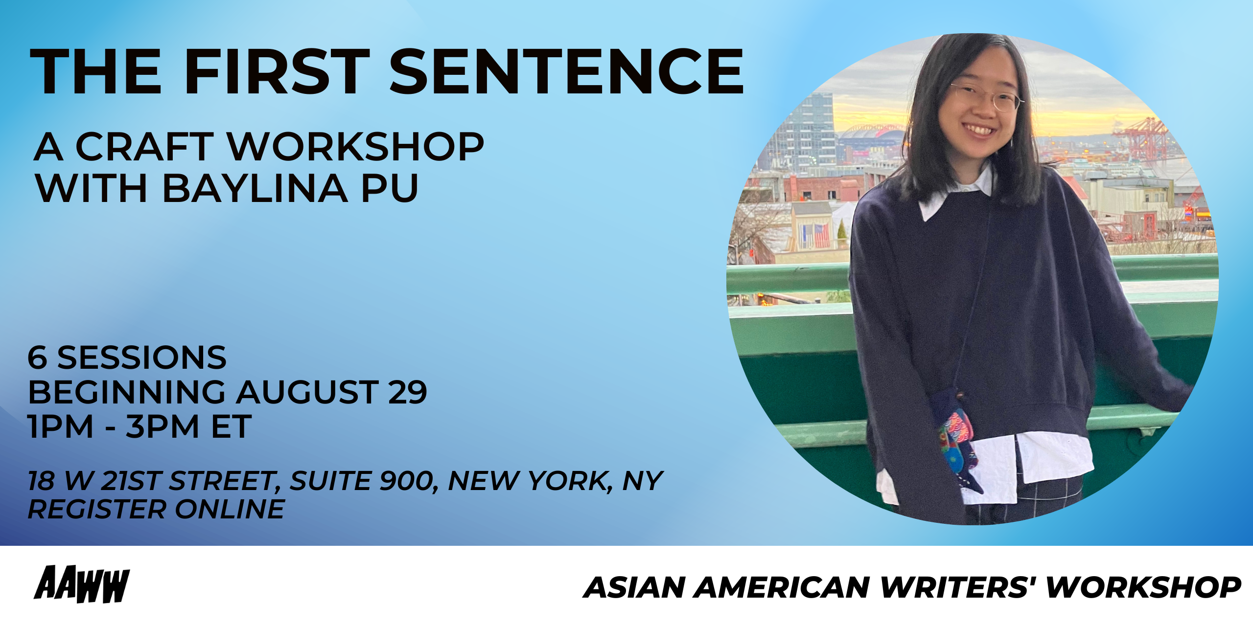 The First Sentence: A Craft Workshop with Baylina Pu